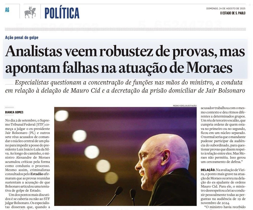 Foto Na edição desse último domingo, 24 de agosto, do jornal ESTADÃO, Renato Stanziola Vieira comentou alguns aspectos da ação penal sobre tentativa de golpe de Estado.